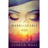 Of Marriageable Age