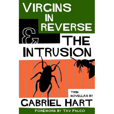 Virgins In Reverse & The Intrusion