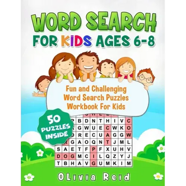 Word Search For Kids Ages 6-8: Fun and Challenging Word Search Puzzles Workbook For Kids