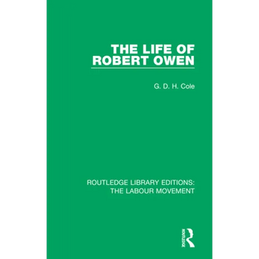 The Life of Robert Owen