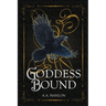 Goddess Bound: The most formidable Witch ever born has been hidden for far too long.