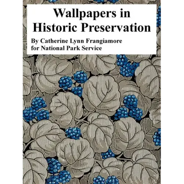 Wallpapers in Historic Preservation