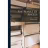 The Revolt of Angels