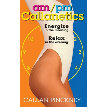 AM/PM Callanetics
