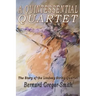 A Quintessential Quartet: The Story of the Lindsay String Quartet