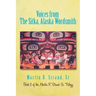 Voices from the Sitka, Alaska Wordsmith: Book 2 of the Martin R. Strand, Sr. Trilogy