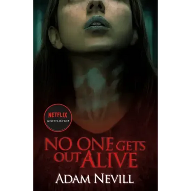 No One Gets Out Alive