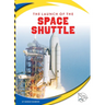 The Launch of the Space Shuttle