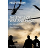 The Ethics of War and Peace: An Introduction