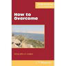 How to Overcome