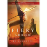 The Fiery Arrow