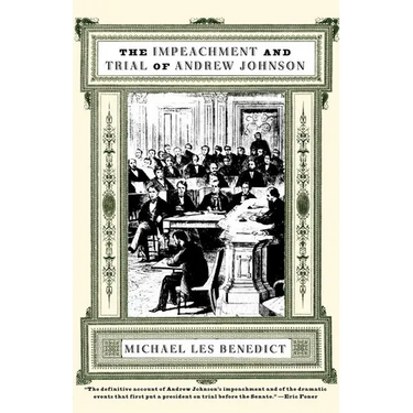 The Impeachment and Trial of Andrew Johnson