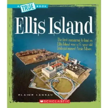 Ellis Island (a True Book: American History)