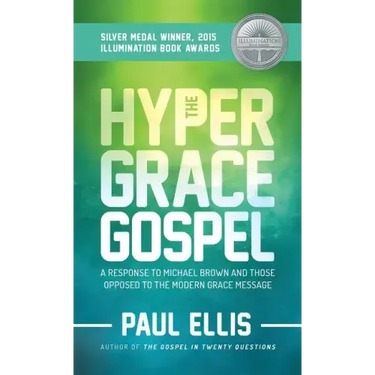 The Hyper-Grace Gospel