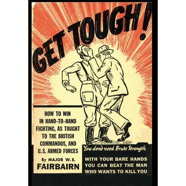 Get Tough!: How To Win In Hand To Hand Fighting