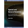 Special and General Relativity: An Introduction to Spacetime and Gravitation