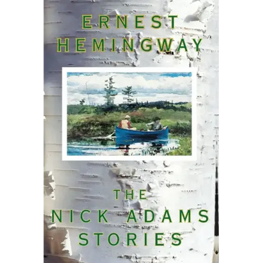 The Nick Adams Stories