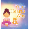 Your Heart's Way