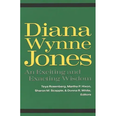 Diana Wynne Jones: An Exciting and Exacting Wisdom