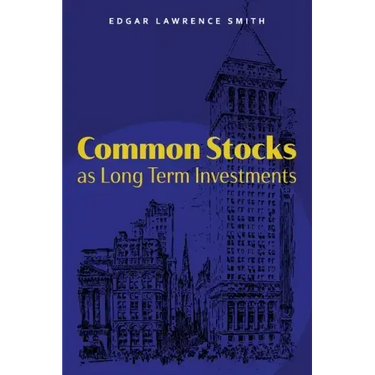 Common Stocks as Long Term Investments