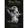 Born Twice: Voices of Spina Bifida