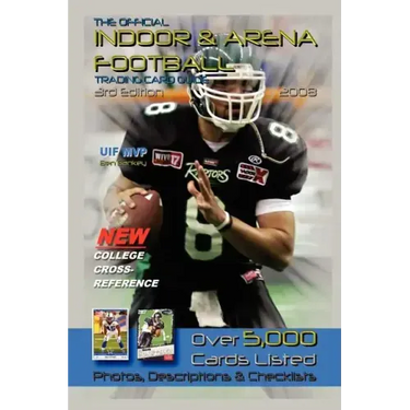 The Official Indoor And Arena Football Trading Card Guide