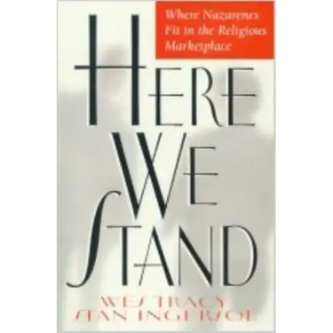 Here We Stand: Where Nazarenes Fit in the Religious Marketplace
