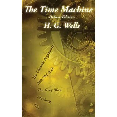 The Time Machine: Deluxe Edition