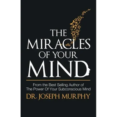The Miracles of Your Mind