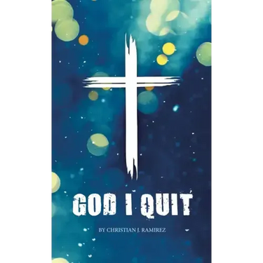God I Quit