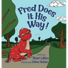 Fred Does it His Way!