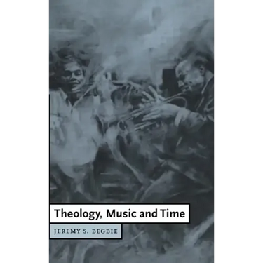 Theology, Music and Time