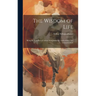 The Wisdom of Life: Being the First Part of Arthur Schopenhauer's Aphorismen zur Lebensweisheit