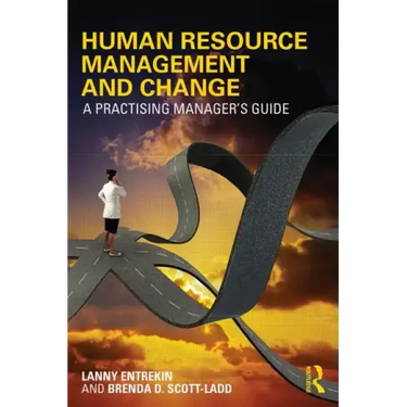 Human Resource Management and Change: A Practising Manager's Guide
