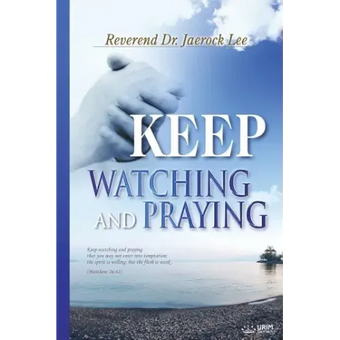 Keep Watching and Praying