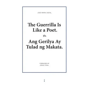 The Guerrilla Is Like a Poet