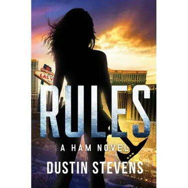 Rules: A HAM Novel