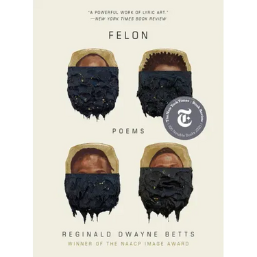 Felon: Poems