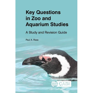 Key Questions in Zoo and Aquarium Studies: A Study and Revision Guide