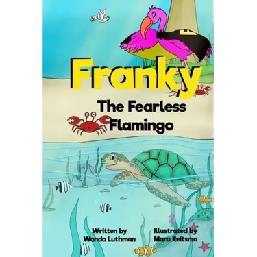Franky the Fearless Flamingo