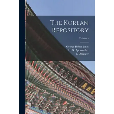 The Korean Repository; Volume 3