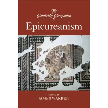 The Cambridge Companion to Epicureanism