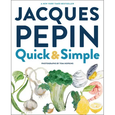 Jacques Pépin Quick & Simple