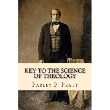 Key to the Science of Theology (FIRST EDITION - 1855, with an INDEX)