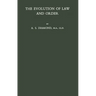 The Evolution of Law and Order