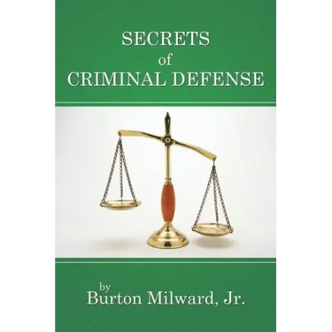 Secrets of Criminal Defense