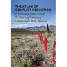 The Atlas of Conflict Reduction: A Montana Field-Guide to Sharing Ranching Landscapes with Wildlife