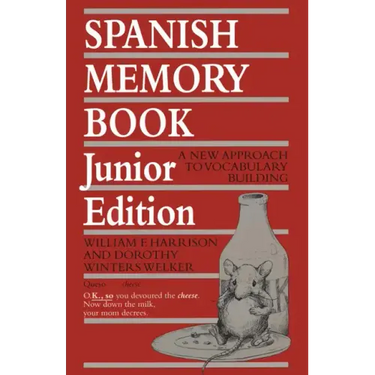 Spanish Memory Book: A New Approach to Vocabulary Building, Junior Edition