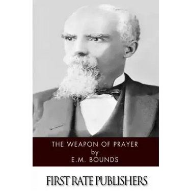 The Weapon of Prayer