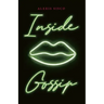 Inside Gossip